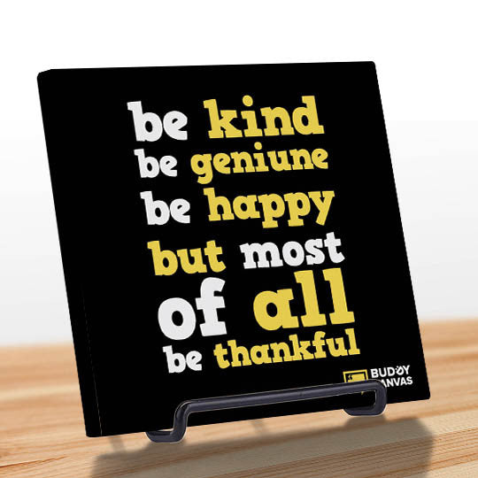 Be Thankful Be Kind Quote - BuddyCanvas  Black - 4