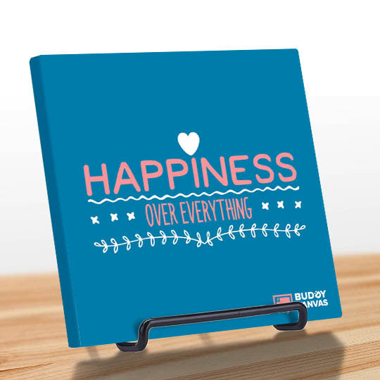 Happiness Over Everything Quote - BuddyCanvas  Blue - 5
