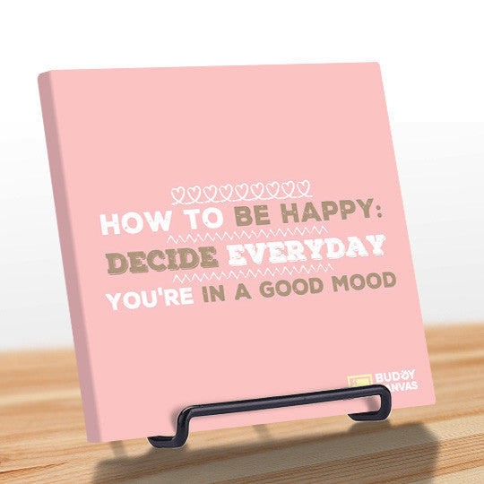 How To Be Happy Quote - BuddyCanvas  Pink - 10