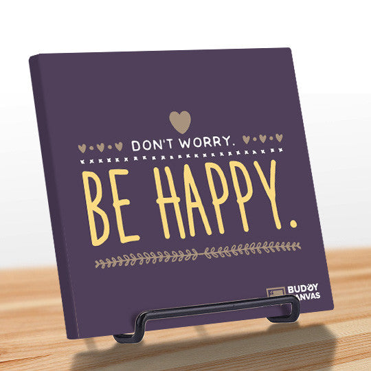 Don't Worry, Be Happy Quote - BuddyCanvas  Purple - 9