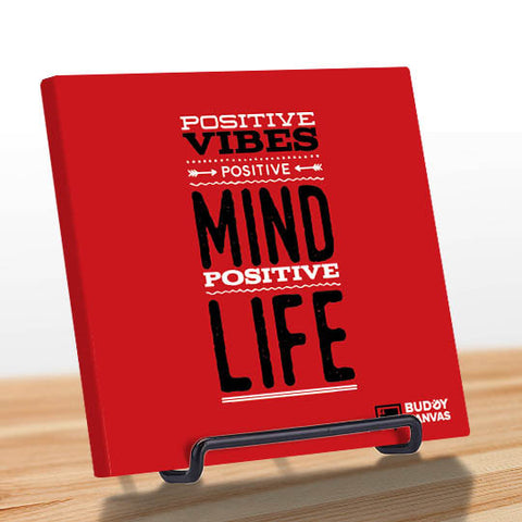 Positive Vibes Mind Life Quote - BuddyCanvas  Red - 1
