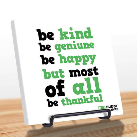 Be Thankful Be Kind Quote - BuddyCanvas  Natural - 1