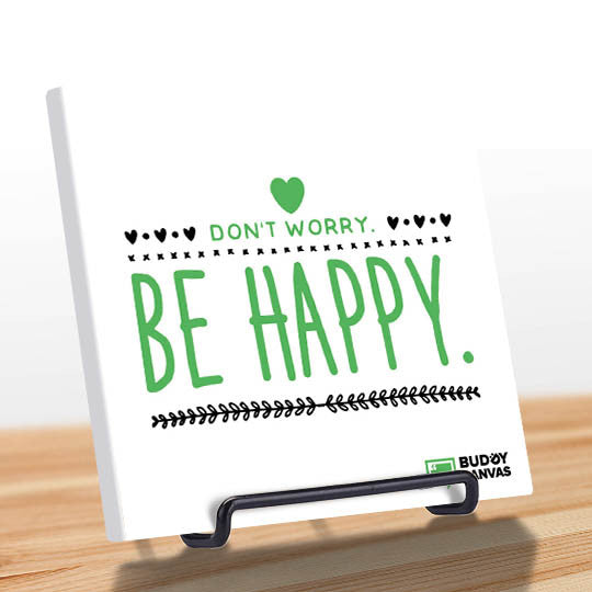 Don't Worry, Be Happy Quote - BuddyCanvas  Natural - 6