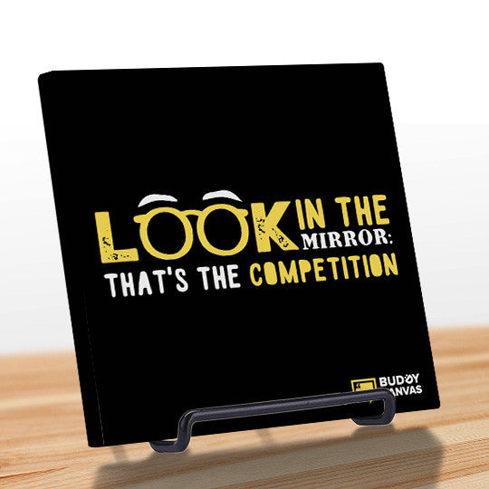Competition is in The Mirror Quote - BuddyCanvas  Black - 4