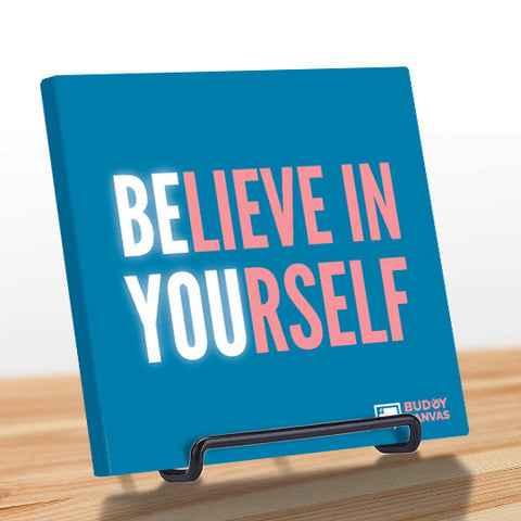 Be You, Believe in Yourself Quote - BuddyCanvas  Blue - 1
