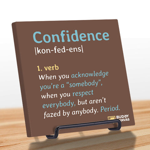 Definition of Confidence Quote - BuddyCanvas  Brown - 1
