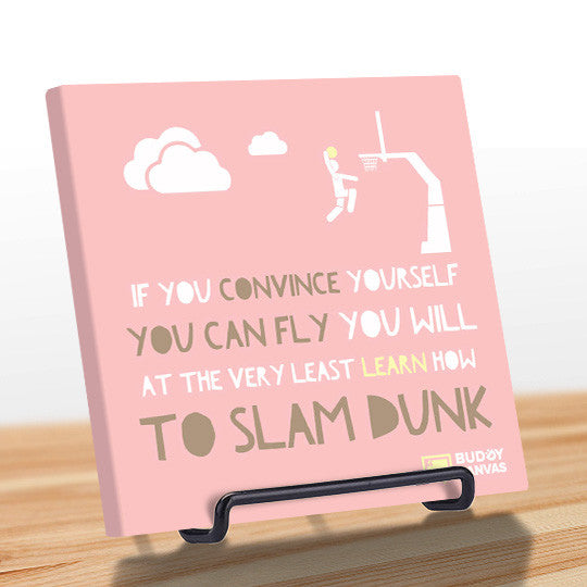 Aim For The Sky & Slam Dunk Quote - BuddyCanvas  Pink - 7