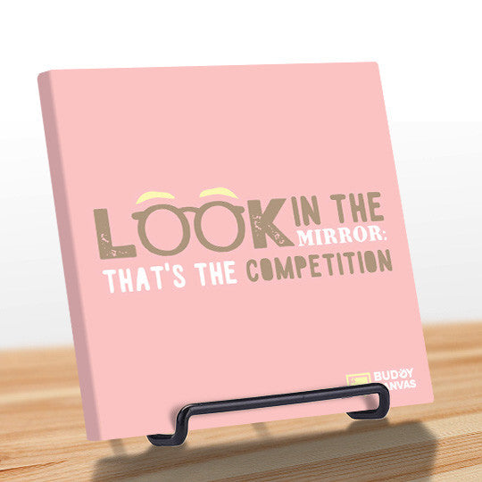 Competition is in The Mirror Quote - BuddyCanvas  Pink - 10