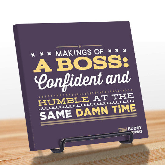 A BOSS: Confident & Humble Quote - BuddyCanvas  Purple - 11