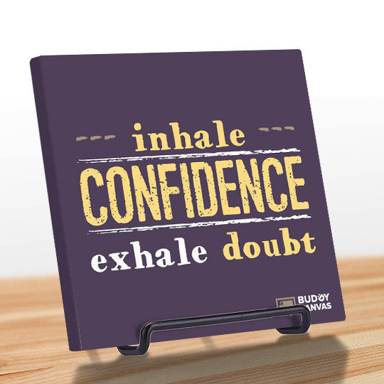 Inhale Confidence Quote - BuddyCanvas  Purple - 9