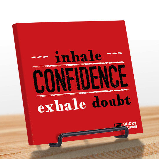Inhale Confidence Quote - BuddyCanvas  Red - 6