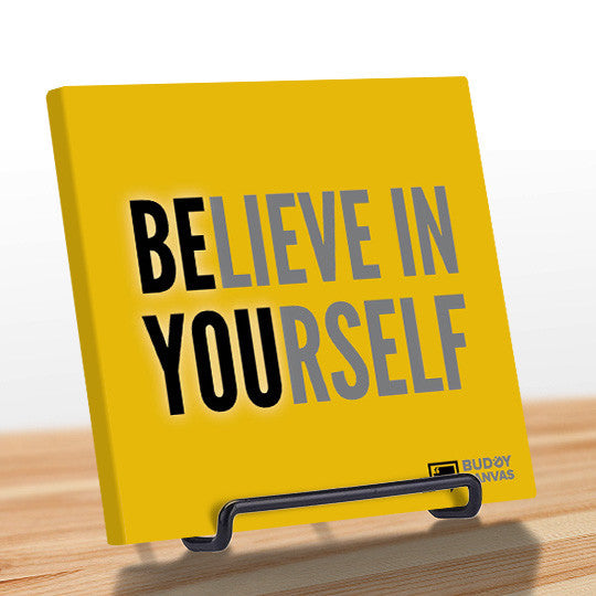 Be You, Believe in Yourself Quote - BuddyCanvas  Yellow - 2