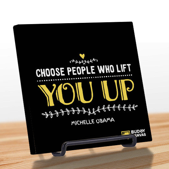 Choose Uplifting People - Michelle Obama Quote - BuddyCanvas  Black - 5