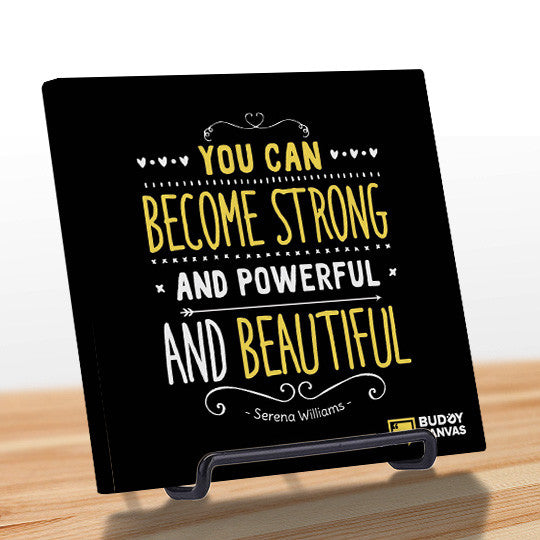 Strong and Beautiful - Serena Williams Quote - BuddyCanvas  Black - 3
