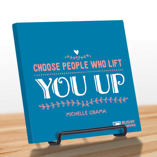 Choose Uplifting People - Michelle Obama Quote - BuddyCanvas  Blue - 3