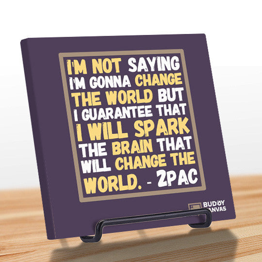 Change The World - 2 Pac Quote - BuddyCanvas  Purple - 10