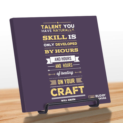 Talent vs Skill - Will Smith Quote - BuddyCanvas  Purple - 1