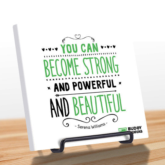 Strong and Beautiful - Serena Williams Quote - BuddyCanvas  Natural - 4