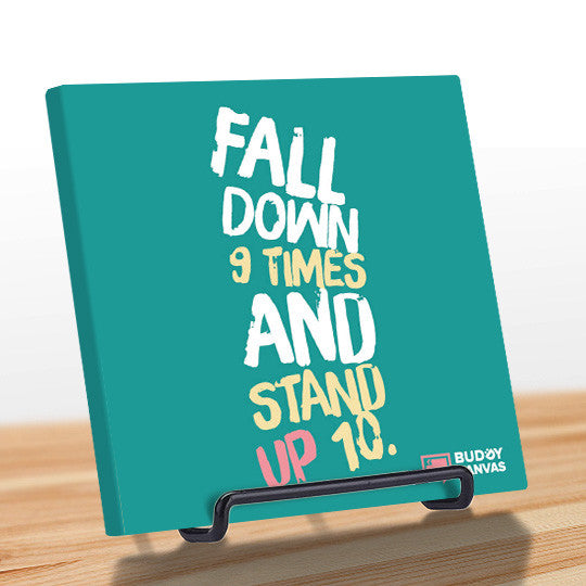 Fall Down 9 Times Stand Up 10 Quote - BuddyCanvas  Aqua - 10