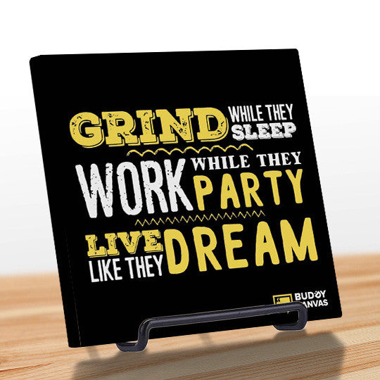 Grind Sleep Dream Quote - BuddyCanvas  Black - 4