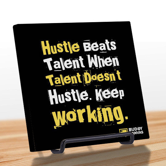 Hustle Beats Talent Quote - BuddyCanvas  Black - 7