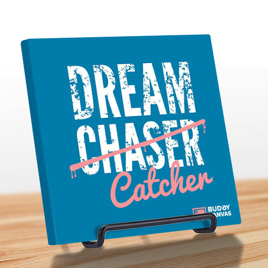 Dream Catchers Quote - BuddyCanvas  Blue - 11
