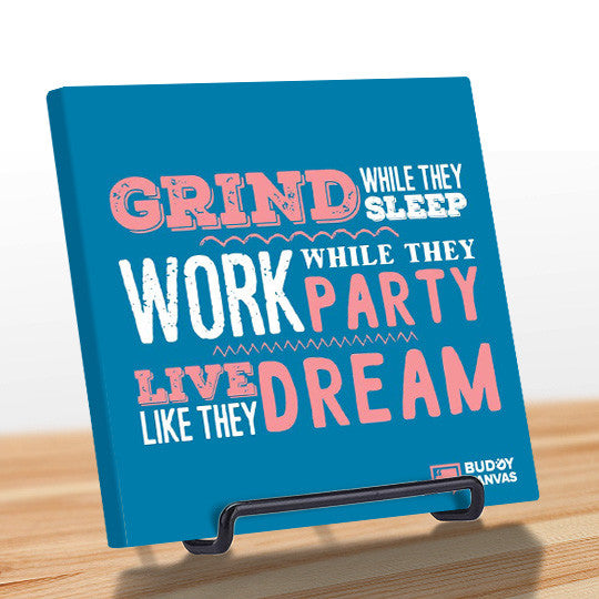 Grind Sleep Dream Quote - BuddyCanvas  Blue - 5