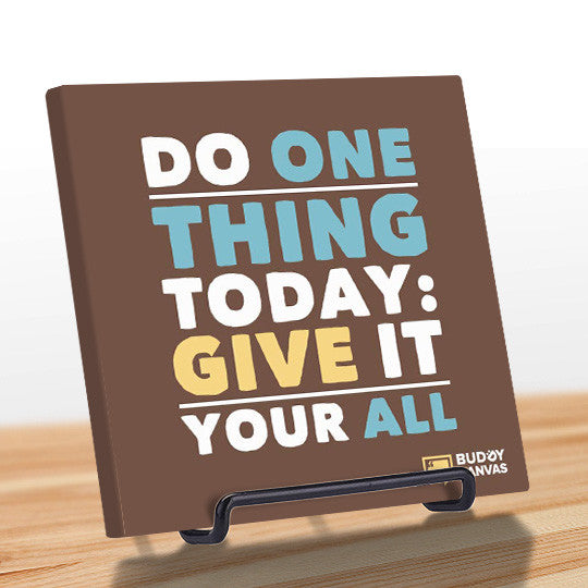 Give it Your ALL Quote - BuddyCanvas  Brown - 7