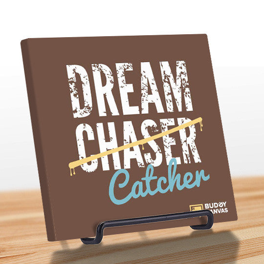 Dream Catchers Quote - BuddyCanvas  Brown - 7
