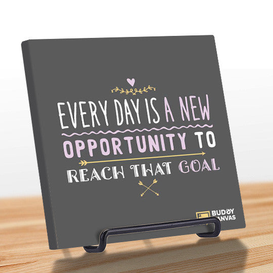 Everyday is a New Opportunity Quote - BuddyCanvas  Grey - 10