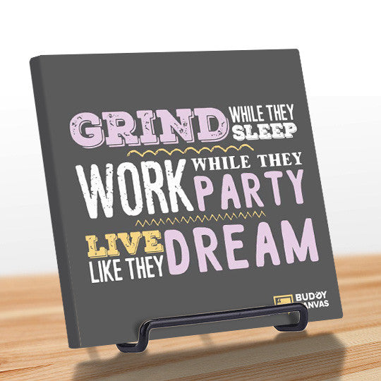 Grind Sleep Dream Quote - BuddyCanvas  Grey - 8