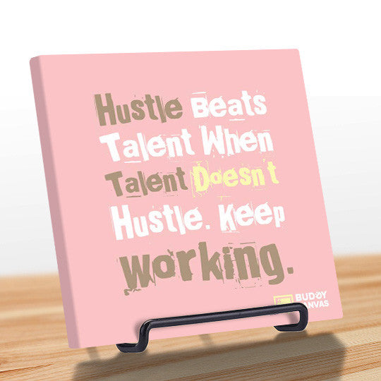 Hustle Beats Talent Quote - BuddyCanvas  Pink - 4