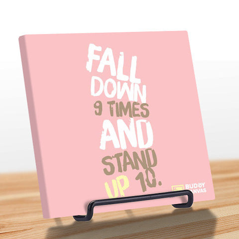 Fall Down 9 Times Stand Up 10 Quote - BuddyCanvas  Pink - 1