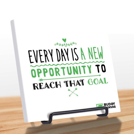 Everyday is a New Opportunity Quote - BuddyCanvas  Natural - 4