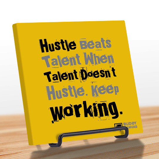 Hustle Beats Talent Quote - BuddyCanvas  Yellow - 7