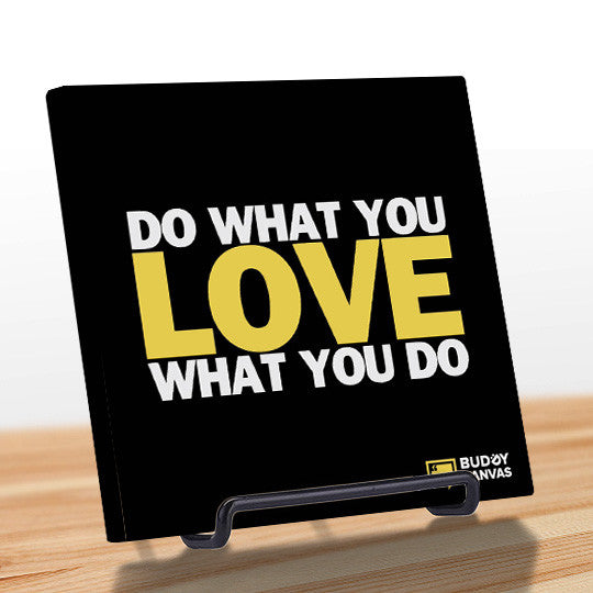 Do What You Love Quote - BuddyCanvas  Black - 5