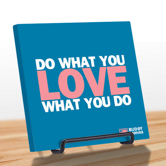 Do What You Love Quote - BuddyCanvas  Blue - 4