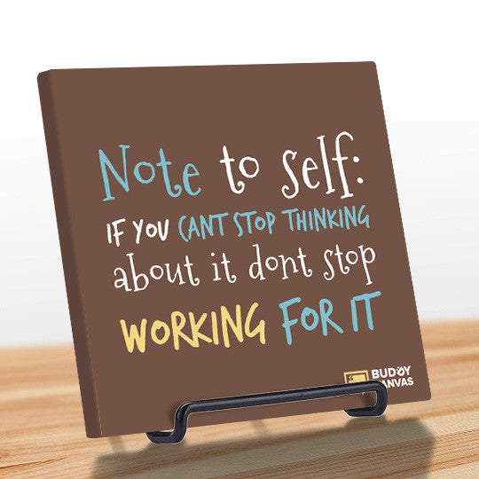 Don't Stop Working Quote - BuddyCanvas  Brown - 10