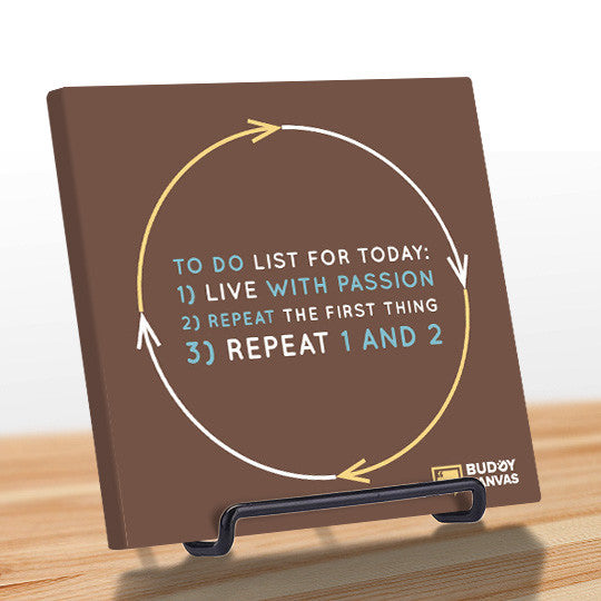 Passion To Do List Quote - BuddyCanvas  Brown - 10