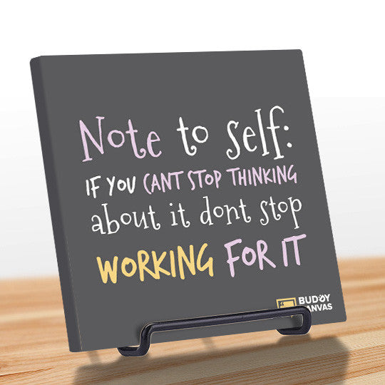 Don't Stop Working Quote - BuddyCanvas  Grey - 11