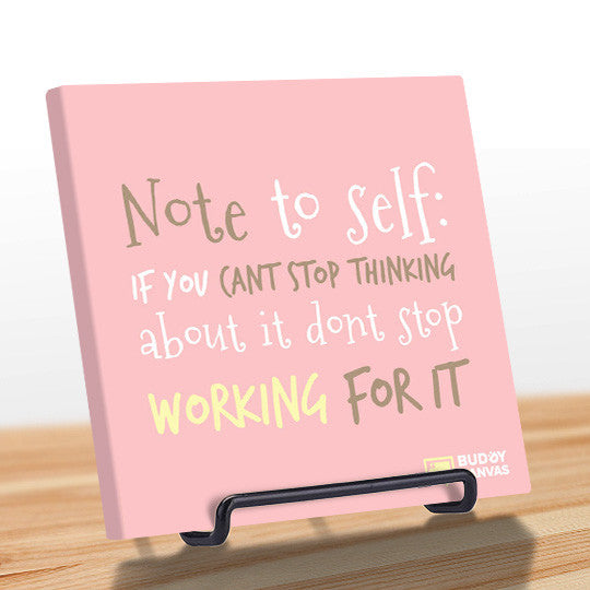 Don't Stop Working Quote - BuddyCanvas  Pink - 7