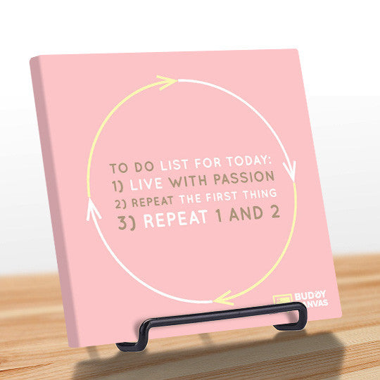 Passion To Do List Quote - BuddyCanvas  Pink - 7