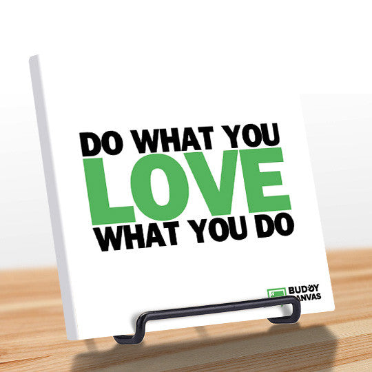 Do What You Love Quote - BuddyCanvas  Natural - 6