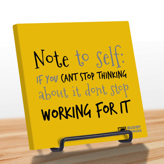 Don't Stop Working Quote - BuddyCanvas  Yellow - 5