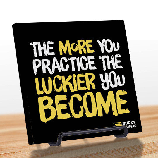 More Practice, More Luck Quote - BuddyCanvas  Black - 4