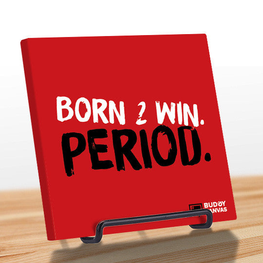 Born to Win Quote - BuddyCanvas  Red - 6