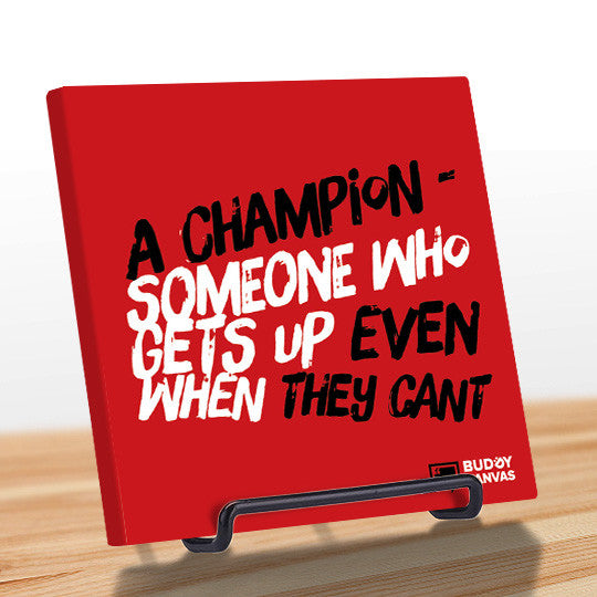 Champions Keep Going Quote - BuddyCanvas  Red - 6