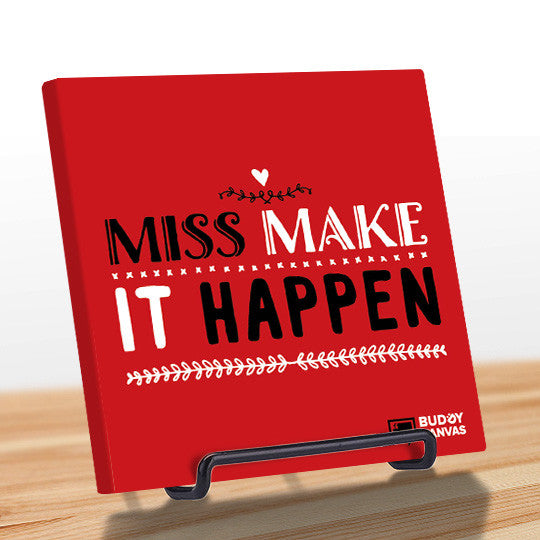 Miss Make It Happen Quote - BuddyCanvas  Red - 6