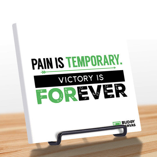 Pain is Temporary Quote - BuddyCanvas  Natural - 5