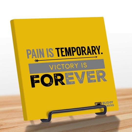 Pain is Temporary Quote - BuddyCanvas  Yellow - 3